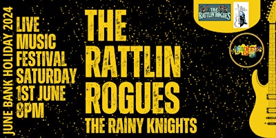 Hauptbild für The Rattlin' Rogues & The The Rainy Knights