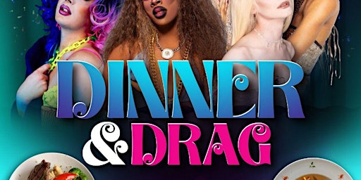 Pride Dinner and Drag Show- Sunday primary image