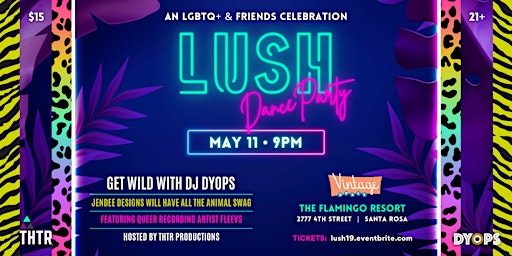 Imagem principal de LUSH (a monthly LGBTQ+ & friends dance party)