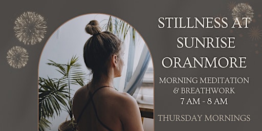 Stillness at Sunrise: Meditation Circle - Oranmore primary image