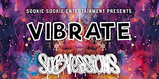 Imagem principal do evento Vibrate featuring Subversions