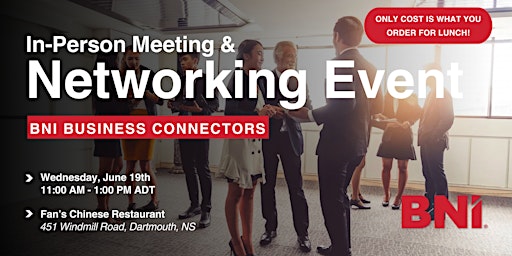 BNI Business Connectors  In-Person Networking Event primary image