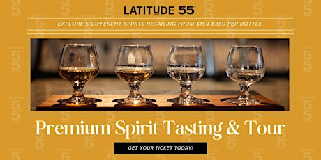 Premium Spirit Tasting & Tour - Latitude 55 Distillery