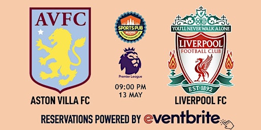 Imagen principal de Aston Villa v Liverpool |Premier League - Sports Pub La Latina