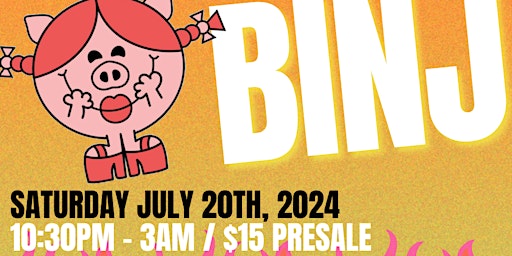 Imagem principal do evento Ginger Binj Presents: BINJ