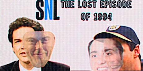 SNL: The Lost Episode of 1994