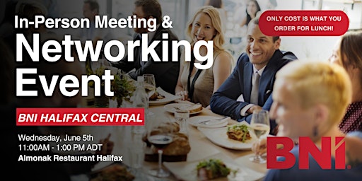 Image principale de BNI Halifax Central In-Person Networking Event