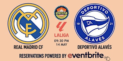 Imagen principal de Real Madrid v Deportivo Alaves | LaLiga  - Sports Pub La Latina