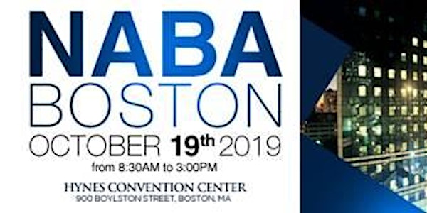 NABA Boston - The 35th  Annual Minority Business Conference on Oct19! Free!