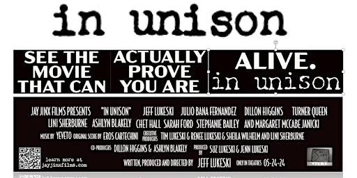 JayJinx Films Presents the full feature film, IN UNISON