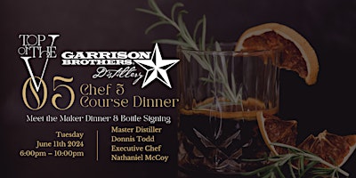 Garrison Bothers Meet the Maker Dinner and Bottle Signing  primärbild