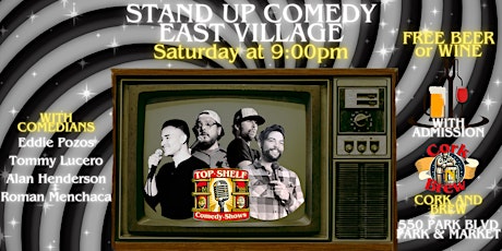 Top Shelf Comedy Stand Up - East Village (Free drink with ticket)