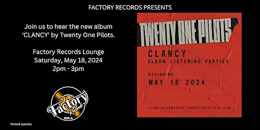 Twenty One Pilots 'CLANCY' Listening Party 2pm-3pm primary image