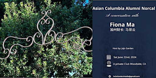 Primaire afbeelding van Asian Columbia Alumni Norcal: A Conversation with Future Governor Fiona Ma
