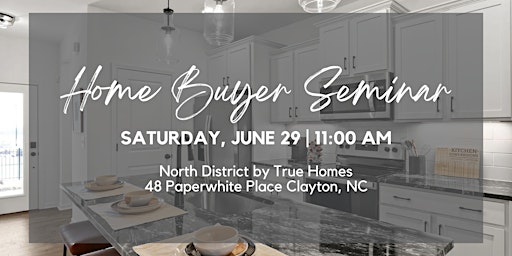 From House Hunting to Closing: Your Ultimate Buyer Seminar primary image