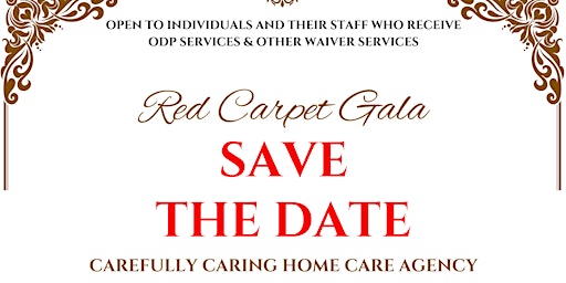 Carefully Caring Home Care Red Carpet Gala primary image