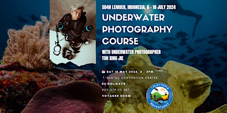 Underwater Photography Course in Lembeh with Toh Xing Jie - Free Talk