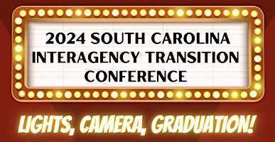 Image principale de 2024 South Carolina Transition Conference 9/9/24-9/10/24