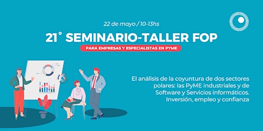 21º Seminario-Taller  para empresas y expertos en PyME primary image