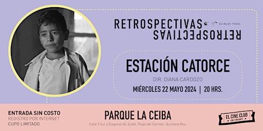 Hauptbild für Estación Catorce / Ciclo Retrospectivas