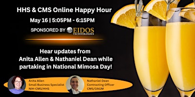 Primaire afbeelding van HHS & CMS Online Happy Hour Sponsored by EIDOS Technologies