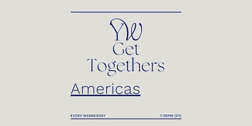 Hauptbild für YW Get-togethers - Americas