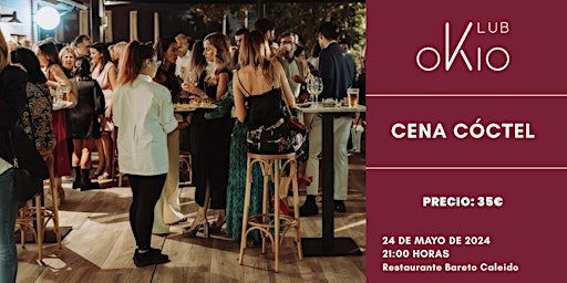 Hauptbild für Cena Cóctel - 24 de mayo