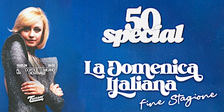 50 SPECIAL - La domenica italiana