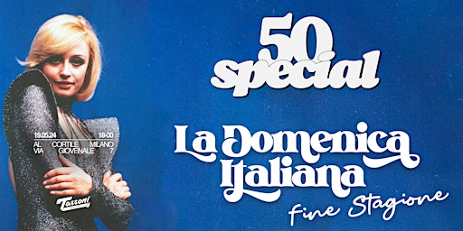 50 SPECIAL - La domenica italiana primary image