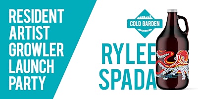 Imagem principal do evento Resident Artist Growler Launch Party: Rylee Spada