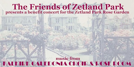 Zetland Park Rose Garden Benefit Concert primary image
