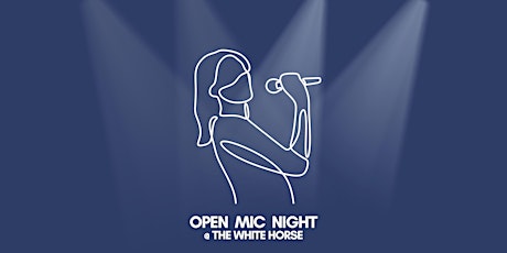 Open Mic Night at The White Horse