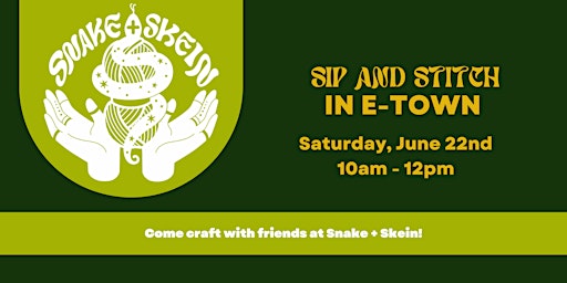 Imagem principal do evento Sip and Stitch at Snake + Skein