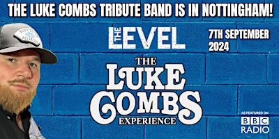 Primaire afbeelding van The Luke Combs Experience Is In Nottingham Again!!