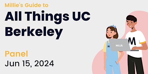 PANEL | Millie's Guide to All Things UC Berkeley primary image