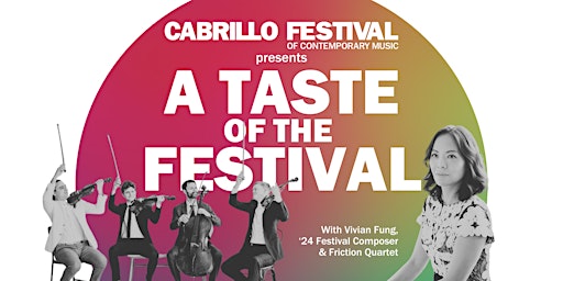 Imagem principal do evento A Taste of the Festival – Cabrillo Festival 2024 Preview and Benefit