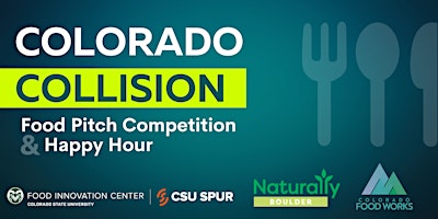 2024 Colorado Collision: Pitch Event and Happy Hour primary image