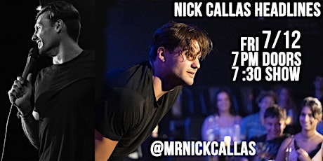 Nick Callas Headlines at The Lincoln Lodge!