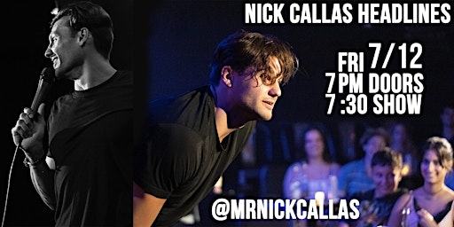 Nick Callas Headlines at The Lincoln Lodge! primary image