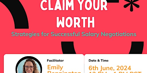 Claim Your Worth: Strategies for Successful Salary Negotiations
