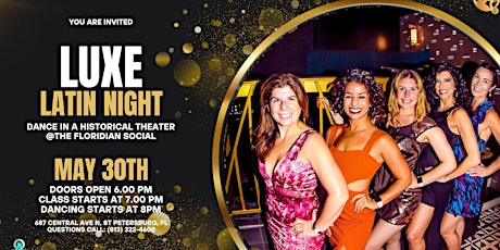 LUXE: A Latin Night at the Floridian Social | 21+