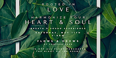 Imagen principal de Rooted in Love:  Breath and Sound Journey