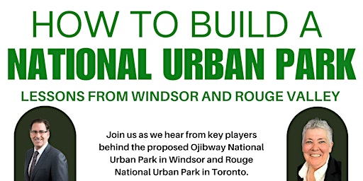 Imagem principal do evento How to Build A National Urban Park
