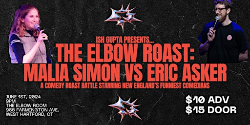 Imagem principal do evento The Elbow Roast III: Malia Simon Vs. Eric Asker