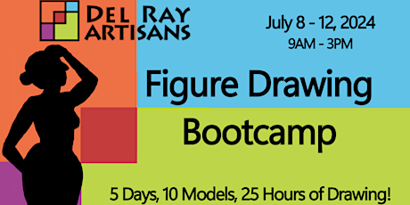 Image principale de DRA Figure Drawing Bootcamp, 5 Day Art Workshop 7/8 - 7/12
