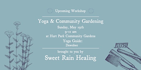 Yoga & Community Gardening