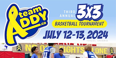 Imagem principal do evento Team Addy's 3v3 Basketball Event in Support of SickKids Hospital