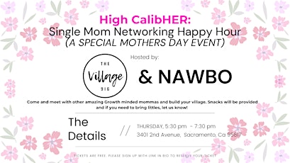Single Mom Happy Hour with The Village 916 x NAWBO