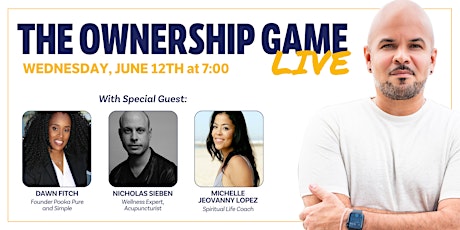 The Ownership Game LIVE NYC