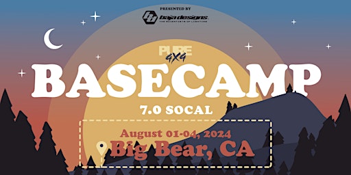 Imagem principal do evento PURE 4X4 Basecamp 7.0 SOCAL (Big Bear, CA)